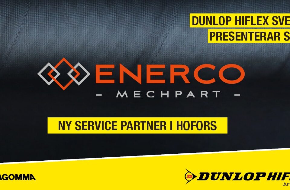 Enerco Mechpart - Dunlop HIflex Service Partner i Hofors