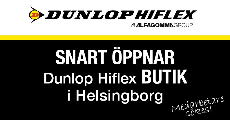 Dunlop Hiflex öppnar butik i Helsingborg
